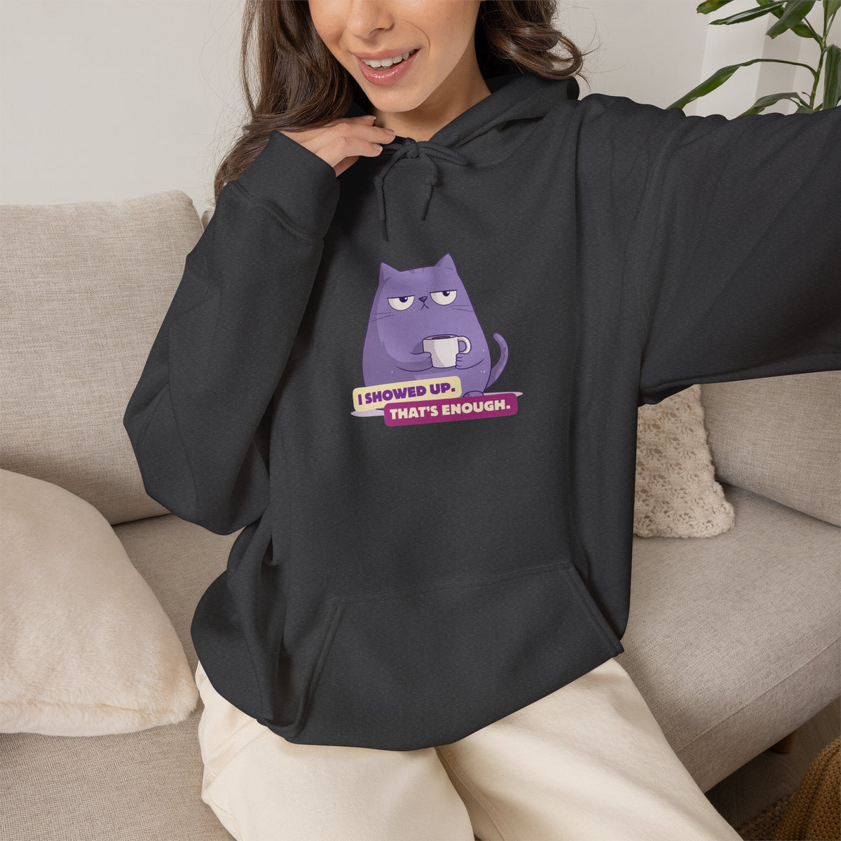 Felpa con cappuccio donna «I Showed Up»
