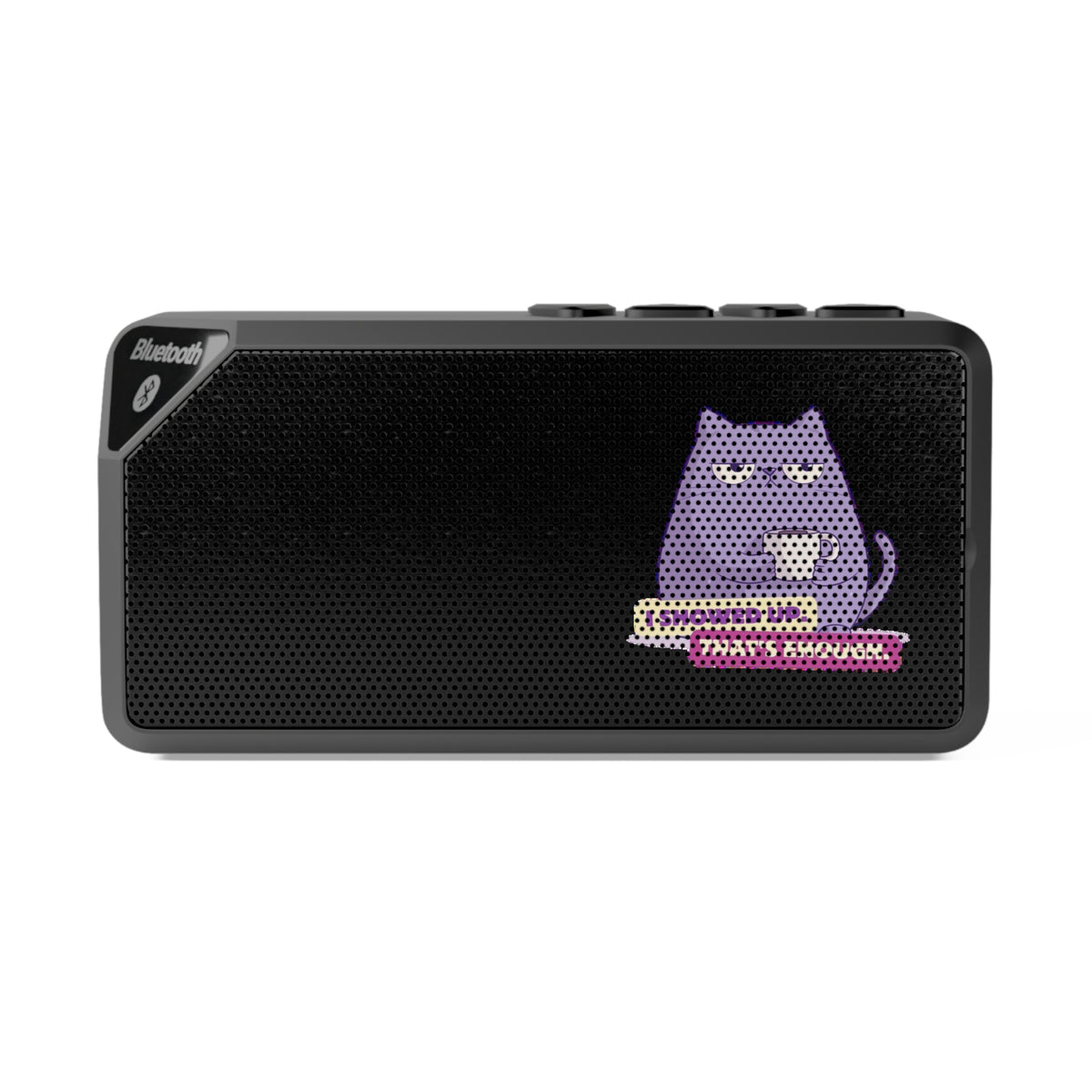 Speaker Bluetooth «I Showed Up»