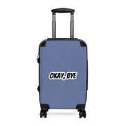 Valigia da viaggio «Okay Bye»