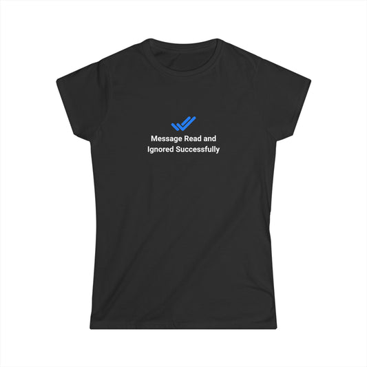 T-shirt donna «Ignored»