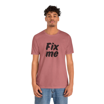 T-shirt uomo grafica «Fix Me»