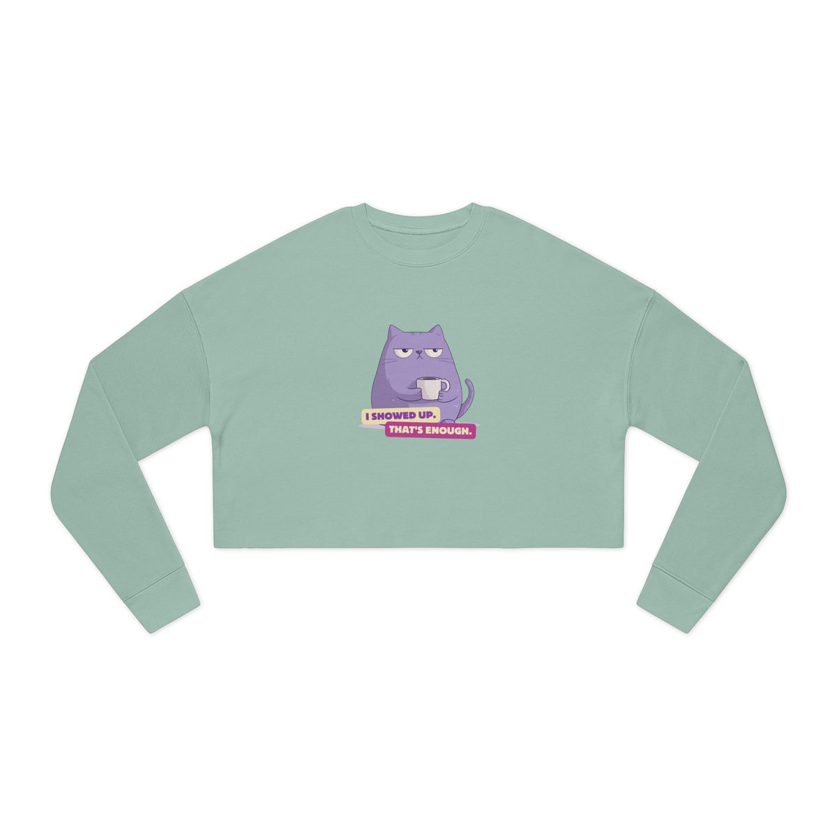 Felpa crop donna «I Showed Up»