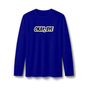 Maglia a maniche lunghe uomo scura «Okay Bye»