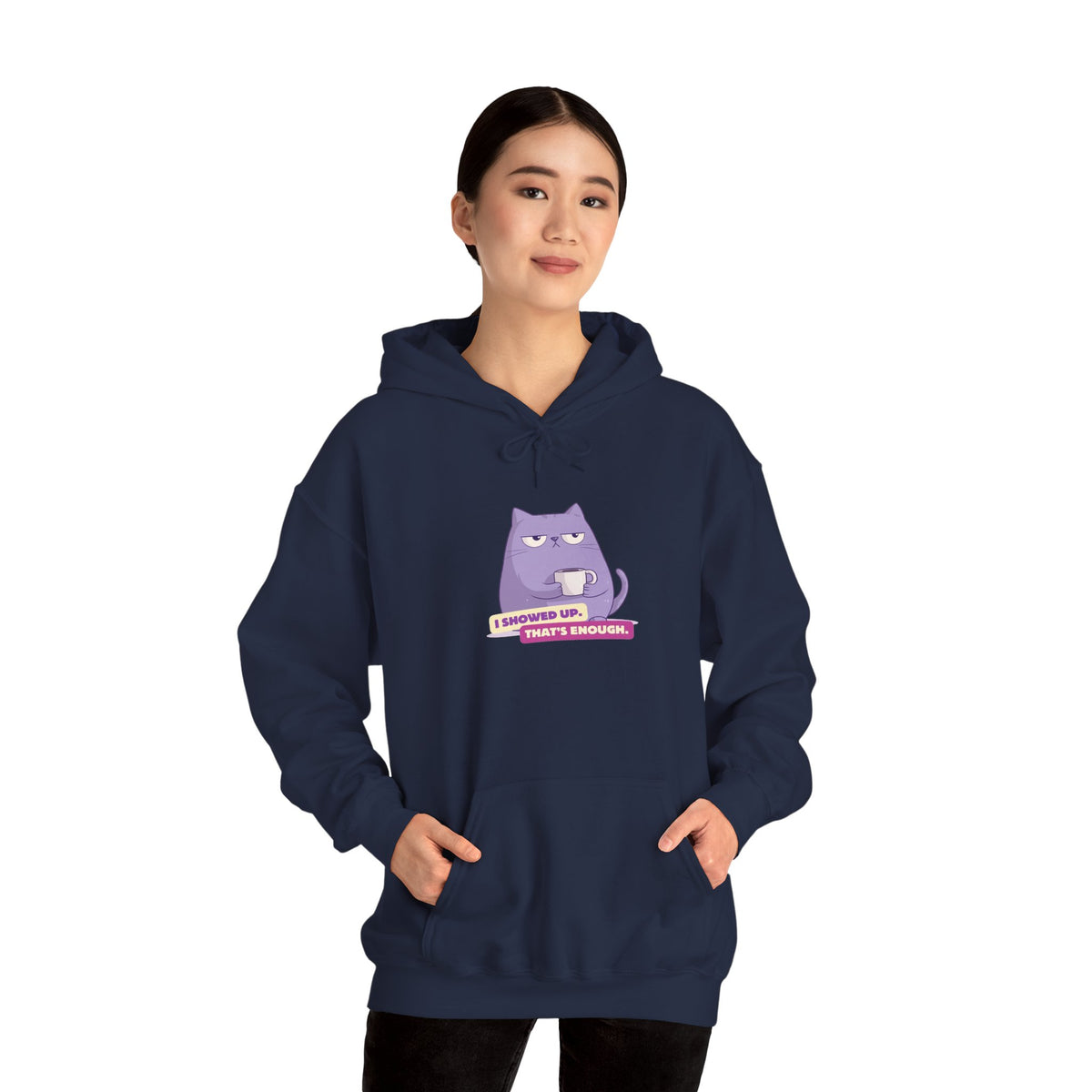 Felpa con cappuccio donna «I Showed Up»