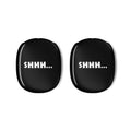 Custodia protettiva per AirPods Max «Shhh...»