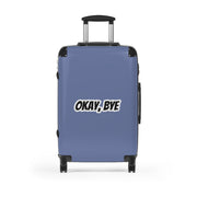Valigia da viaggio «Okay Bye»